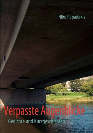 Verpasste Augenblicke
