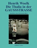 Thalia in der GAUSSSTRASSE