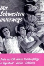 Mit Schwestern unterwegs