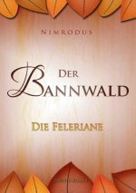 Bannwald Teil 2