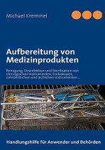 Aufbereitung von Medizinprodukten