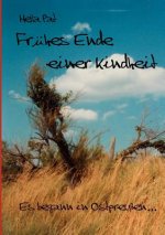 Fruhes Ende einer Kindheit