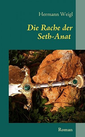 Rache der Seth-Anat