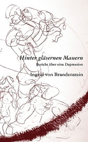 Hinter glasernen Mauern