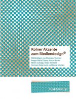 Koelner Akzente zum Mediendesign, 1