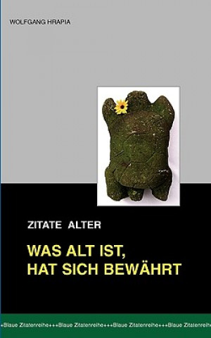 Zitate - Alter