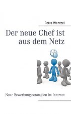 neue Chef ist aus dem Netz