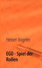 EGO - Spiel der Rollen