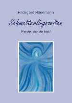 Schmetterlingszeiten