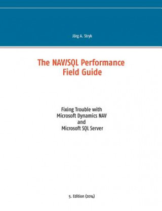 Nav/SQL Performance Field Guide