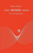 Ossi - Wossi - Wessi