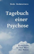 Tagebuch einer Psychose