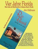 Vier Jahre Florida