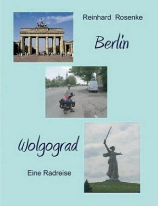 Berlin - Wolgograd