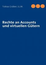 Rechte an Accounts und virtuellen Gutern