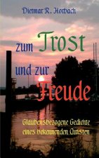 Zum Trost und zur Freude