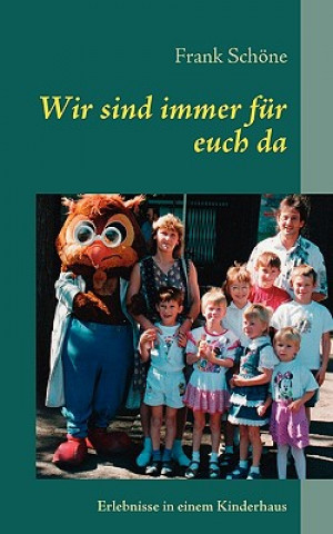 Wir sind immer fur euch da
