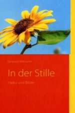 In der Stille