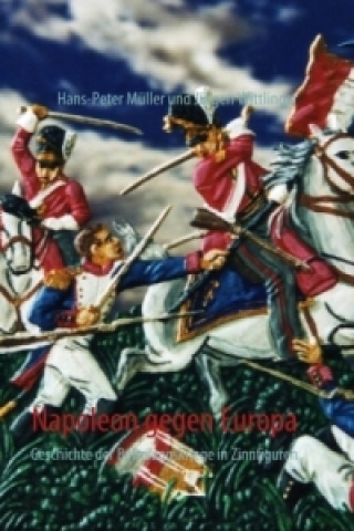 Napoleon gegen Europa