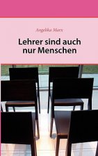 Lehrer sind auch nur Menschen