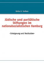 Judische und paritatische Stiftungen im nationalsozialistischen Hamburg