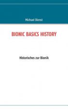 Bionic Basics History