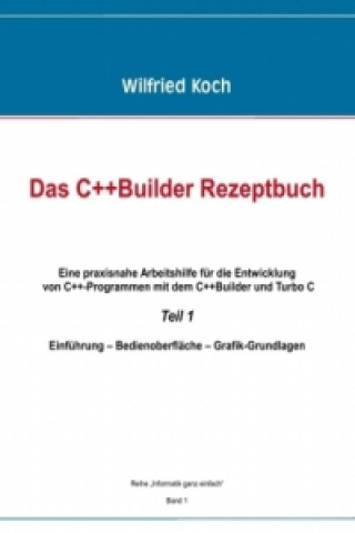 Das C++-Builder Rezeptbuch