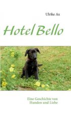 Hotel Bello