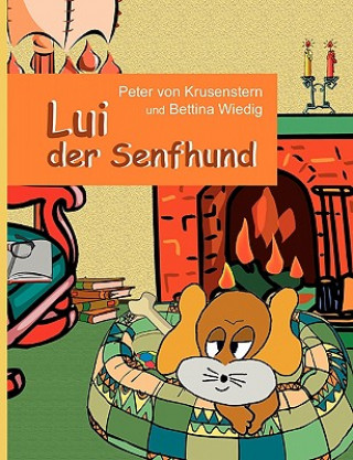 Lui der Senfhund