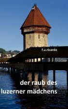 Raub des Luzerner Madchens