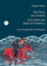Frau des Jagers, Das Ende des Seruun-Tempels