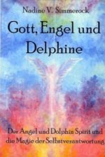 Gott, Engel und Delphine