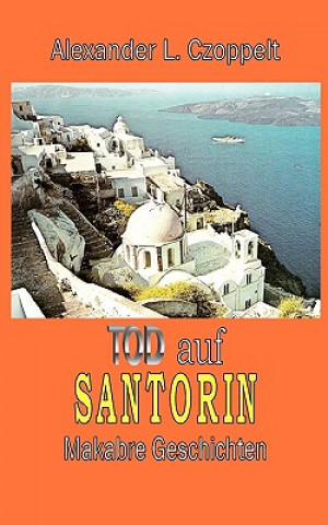 Tod auf Santorin