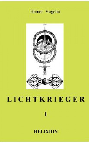 Lichtkrieger I