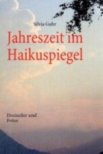 Jahreszeit im Haikuspiegel