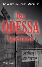 ODESSA-Experiment