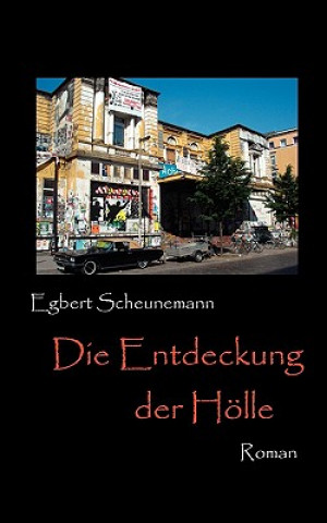 Entdeckung der Hoelle