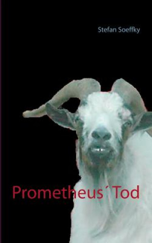 Prometheus' Tod