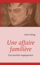 Une affaire familiere