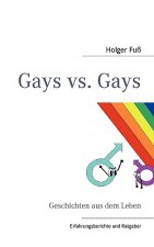 Gays vs. Gays
