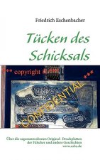 Tucken des Schicksals