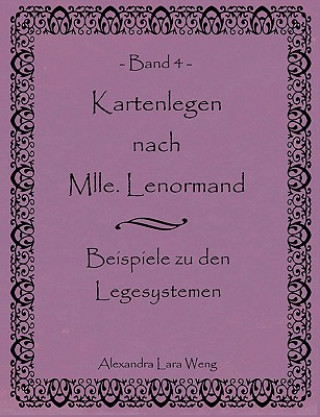 Kartenlegen nach Mlle. Lenormand Band 4