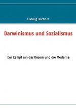 Darwinismus und Sozialismus