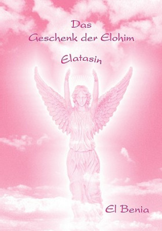 Geschenk der Elohim