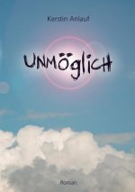 Unmoeglich
