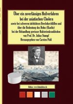 UEber ein zuverlassiges Heilverfahren bei der asiatischen Cholera