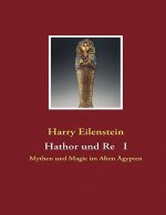 Hathor Und Re I