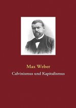 Calvinismus und Kapitalismus