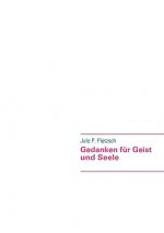 Gedanken fur Geist und Seele