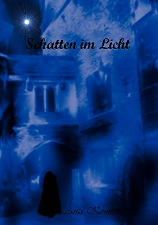 Schatten im Licht